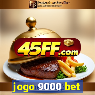 jogo 9000 bet